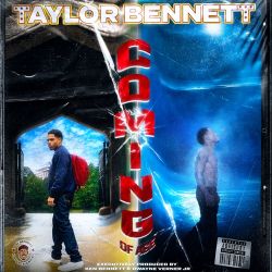 Taylor Bennett – Coming of Age [iTunes Plus AAC M4A]