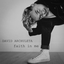 David Archuleta – Faith In Me – Single [iTunes Plus AAC M4A]
