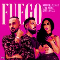 Dimitri Vegas & Like Mike & Kim Loaiza – Fuego – Single [iTunes Plus AAC M4A]