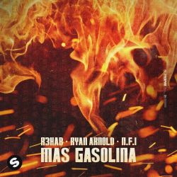 R3HAB, Ryan Arnold & NFI – Mas Gasolina – Single [iTunes Plus AAC M4A]
