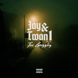 Tee Grizzley – Jay & Twan 1 – Single [iTunes Plus AAC M4A]