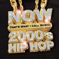 Various Artists – NOW That’s What I Call Music! (2000’s Hip-Hop) [iTunes Plus AAC M4A]