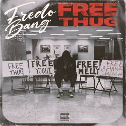 Fredo Bang – Free Thug – Single [iTunes Plus AAC M4A]
