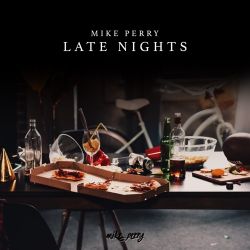 Mike Perry – Late Nights – Single [iTunes Plus AAC M4A]