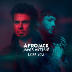 Afrojack & James Arthur – Lose You – Single [iTunes Plus AAC M4A]