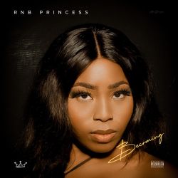 RnB Princess – Becoming – EP [iTunes Plus AAC M4A]