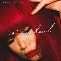 Tiffany Red – In My Head – EP [iTunes Plus AAC M4A]