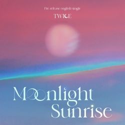 TWICE – MOONLIGHT SUNRISE – Single [iTunes Plus AAC M4A]