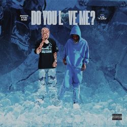 Rich The Kid – Do You Love Me? (feat. Lil Tjay) – Single [iTunes Plus AAC M4A]
