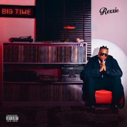 Rexxie – Big Time [iTunes Plus AAC M4A]
