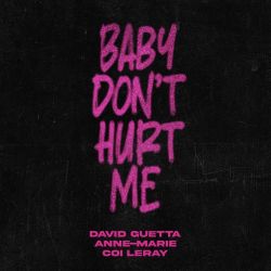David Guetta, Anne-Marie & Coi Leray – Baby Don’t Hurt Me – Single [iTunes Plus AAC M4A]
