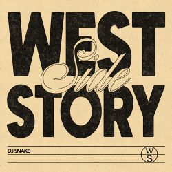 DJ Snake – Westside Story – Single [iTunes Plus AAC M4A]