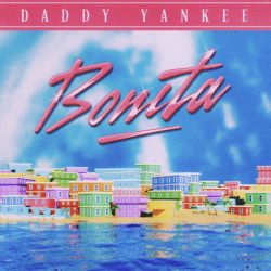 Daddy Yankee – BONITA – Single [iTunes Plus AAC M4A]