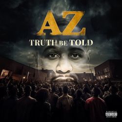 AZ – Truth Be Told [iTunes Plus AAC M4A]