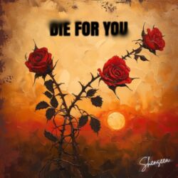 Shenseea – Die For You – Single [iTunes Plus AAC M4A]