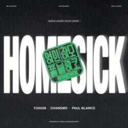Paul Blanco, Yungin & CHANGMO – Homesick – Single [iTunes Plus AAC M4A]